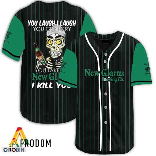 Laugh Cry Take My New Belgium I Kill You Baseball Jersey Shirt Style