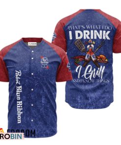 Pabst Blue Ribbon I Drink I Grill Baseball Jersey Shirt Style