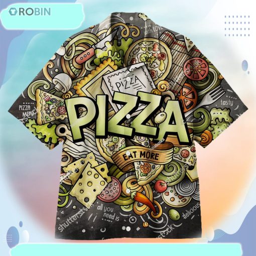 Pizza Is My Favorite Universal Hawaiian Shirt