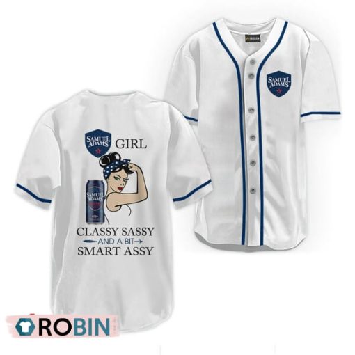 Samuel Adams Classy Sassy And A Bit Smart Assy Baseball Jersey Shirt Style