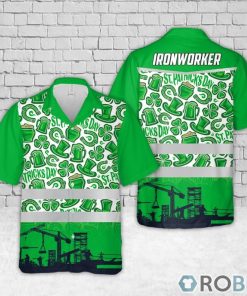 St Patrick’s Day Ironworker Hawaiian Shirt