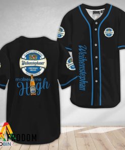 Weihenstephaner Beer Make Me High Baseball Jersey Shirt Style Weihenstephaner Beer Make Me High Baseball Jersey Shirt Style