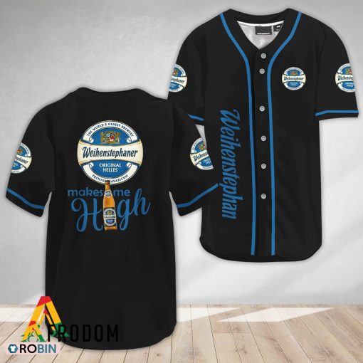 Weihenstephaner Beer Make Me High Baseball Jersey Shirt Style