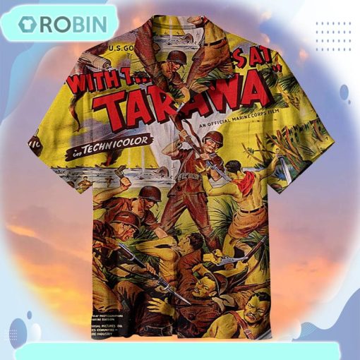 With the Marines at Tarawa Universal Hawaiian Shirt