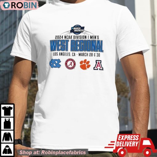 2024 Ncaa Division I Men’s West Regional Los Angeles Ca – March 28 & 30 Shirt