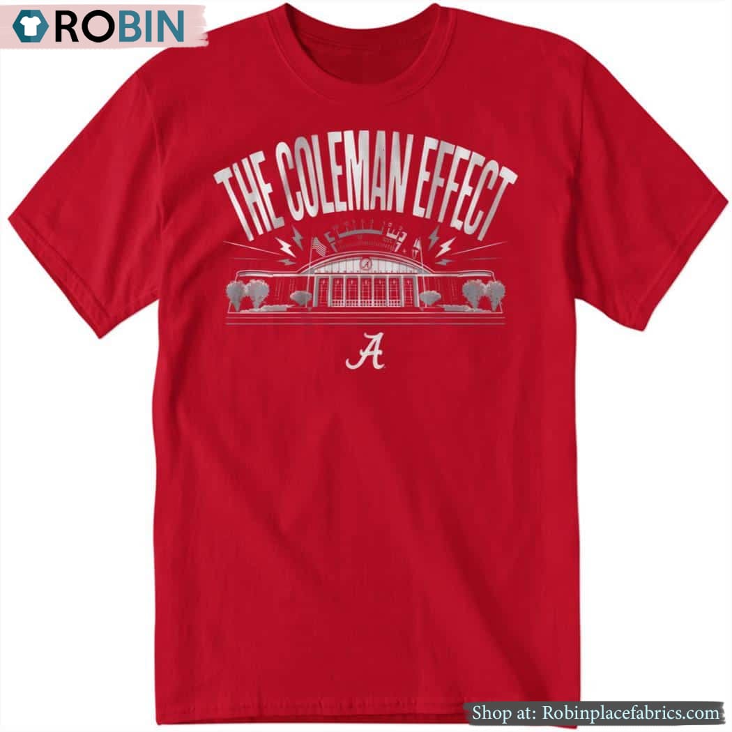 Alabama Crimson Tide Basketball The Coleman Effect Shirt