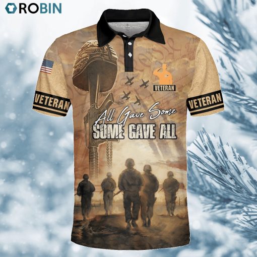 All Gave Some Some Gave All  Us Veteran Polo Shirt