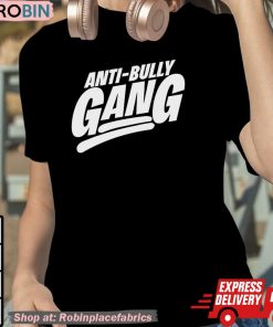 Anti-Bully Gang Shirt