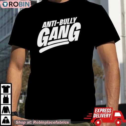 Anti-Bully Gang Shirt