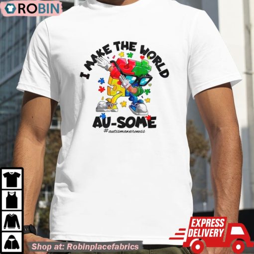 Autism Dabbing I Make The World Ausome Puzzle Piece Shirt