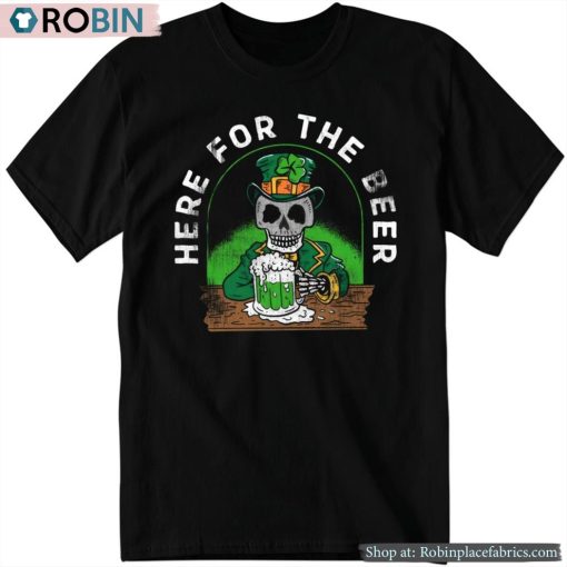 Barstool Here For The Beer Shirt