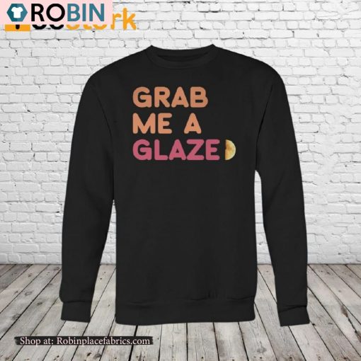 Ben Affleck Grab Me A Glaze Shirt