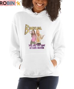 Bisexual You Get The Best Of Both Worlds Shirt