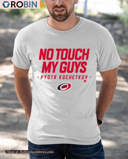 Carolina No Touch My Guys Pyotr Kochetkov Shirt