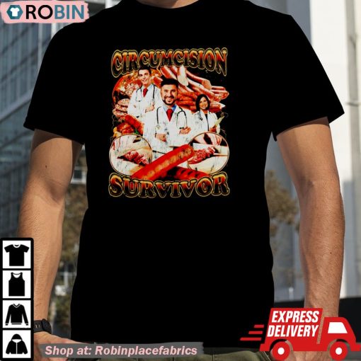 Circumcision Survivor Doctor Shirt
