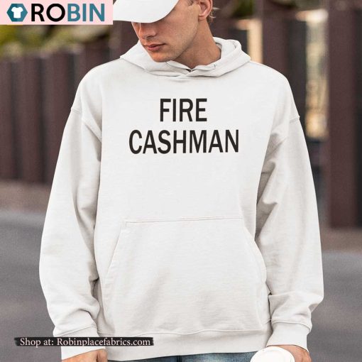 CJ Fire Cashman Shirt, Sweatshirt, Hoodie, Tank Top