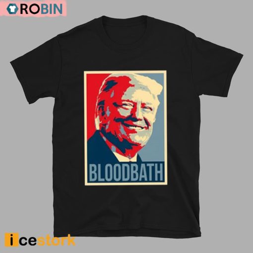 Donald Trump Bloodbath Tim Pool Unisex Shirt