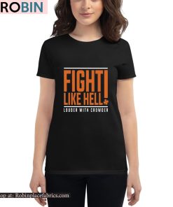 Fight Like Hell Louder With Crowder Funny Shirt Fight Like Hell Louder With Crowder Funny Shirt