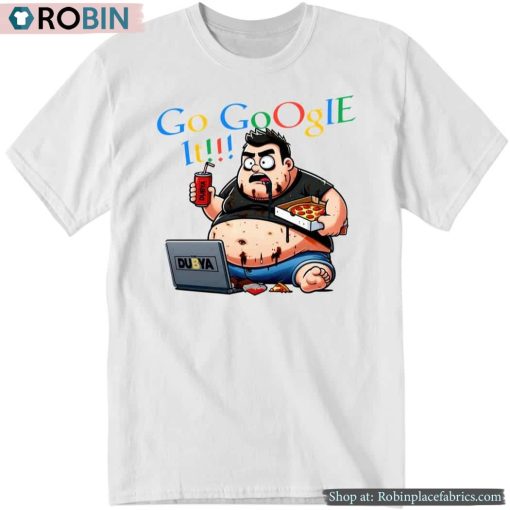 Go Google It The Dubya Shirt