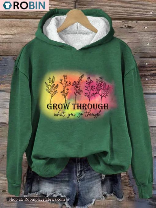 Grow Through What You Go Through Print Casual Sweatshirt