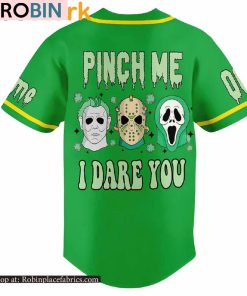Horror Movies St Patricks Days Pinch Me I Dare You Custom Baseball Jersey