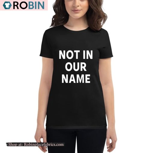 Hunter Schafer Not In Our Name Shirt