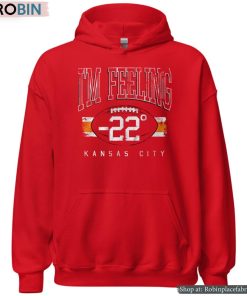I’m Feeling 22 Kansas City Shirt