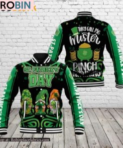 Irish Gnomes Saint Patrick Day They Call Us Whister Pinch Charming Baseball Jacket
