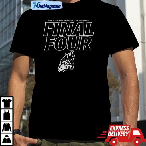 Jeff Basketball 2024 Ihssa Boys Basketball State Tournament Shirt