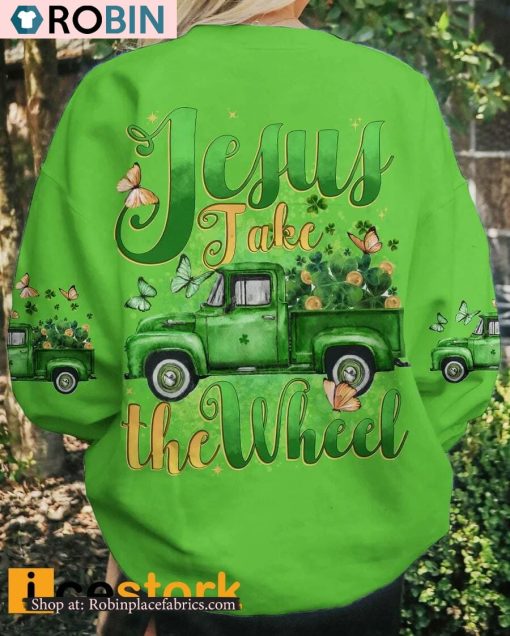 St Patricks Day Jesus Take The Wheel Patrick’s Day Shirt