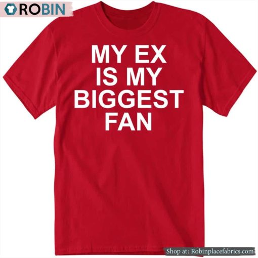 Lakeyah Wearing My Ex Is My Biggest Fan Shirt