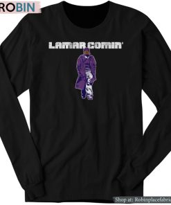 Lamar Jackson Lamar Comin’ Shirt