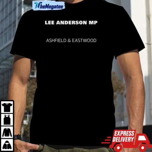Lee Anderson Mp Ashfield Eastwood Shirt
