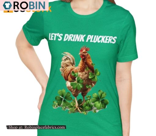 Let’s Drink Pluckers St Patrick Day Shirt