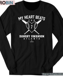 My Heart Beats For Dansby Swanson Valentines Baseball Lover Shirt