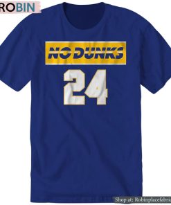 No Dunks Indiana 24 Shirt