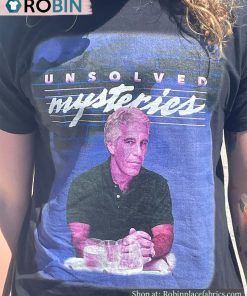 Official Epstein Unsolved Mysteries Shirt Official Epstein Unsolved Mysteries Shirt
