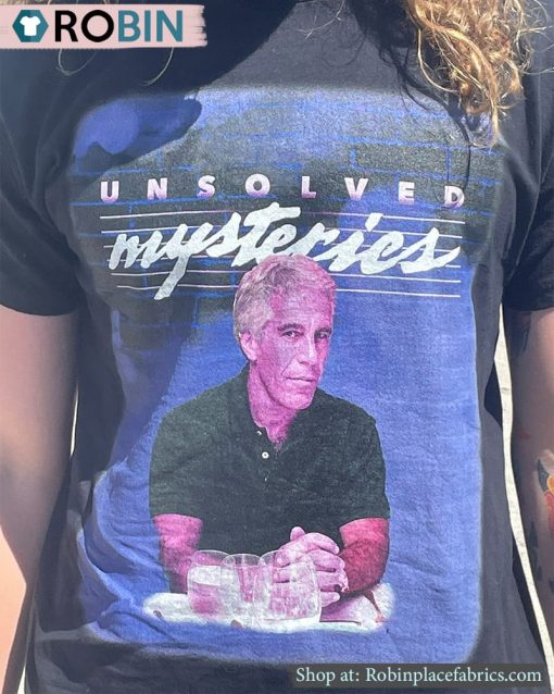 Official Epstein Unsolved Mysteries Shirt