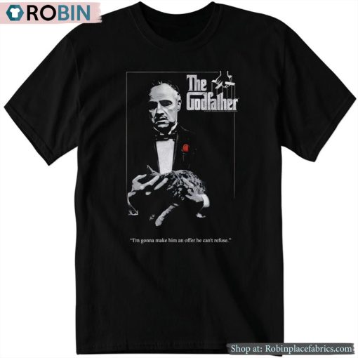 Official I’m Gonna Make Him An Offer He Can’t Refuse Shirt