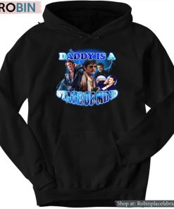 Pedro Pascal Daddy Is A State Of Mind Shirt