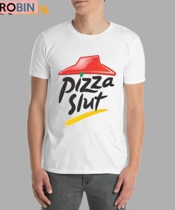 Pizza Slut Classic Unisex Shirt