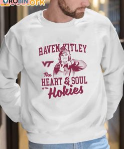 Raven Kitley The Heart And Soul Of The Hokies Shirt Raven Kitley The Heart And Soul Of The Hokies Shirt