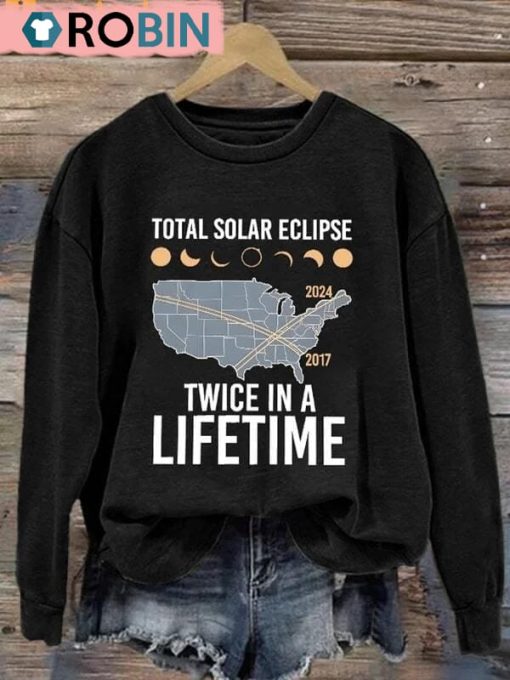 Retro Twice In A Lifetime Solar Eclipse Of April 8 2024 Print Sweatshirt