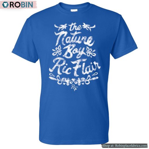Ric Flair The Nature Boy Shirt