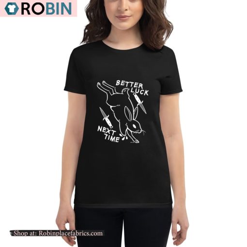 Rory Blank Better Luck Next Time Rabbit Shirt