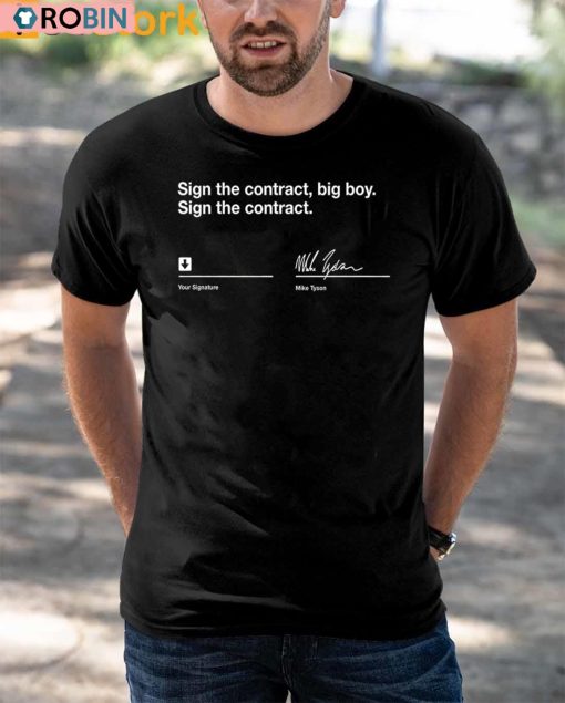 Sign The Contract Big Boy Shirt