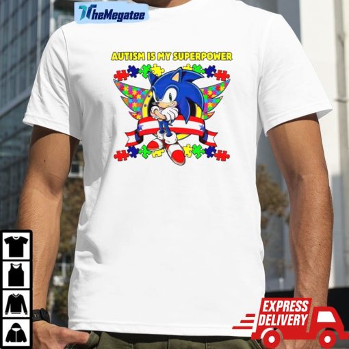 Sonic Autism Is My Superpower Unisex Shirt