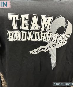 Team Broadhurst Unisex Shirt, Hoodie, Sweatshirt
