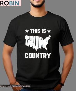 This Is Trump Country Unisex Shirt This Is Trump Country Unisex Shirt