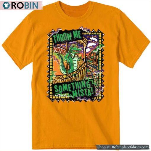 Throw Me Something Mista Tee Shirt